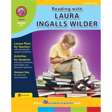 Rainbow Horizons Reading with Laura Ingalls Wilder - Author Study - Grade 4 to 7 A158